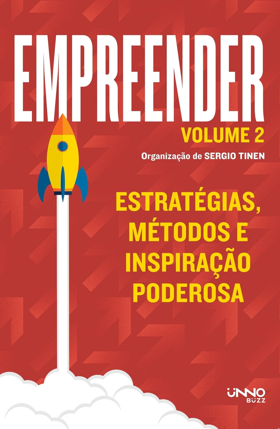 Livro Empreender Volume 2 — Estratégias, métodos e inspiração poderosa